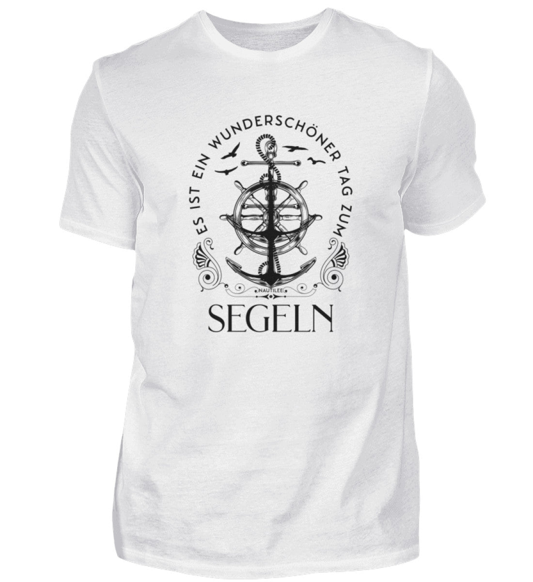 Es ist ein wunderschöner Tag zum Segeln Herren T-Shirt