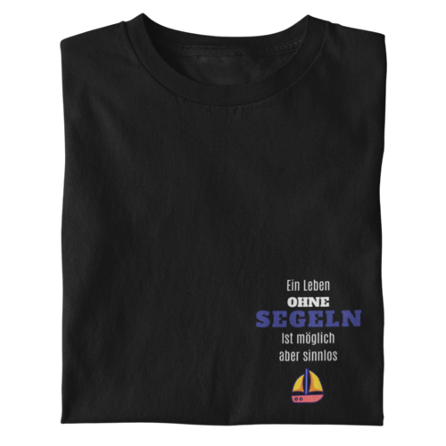 Brusttasche / Ein Leben OHNE / Herren T-Shirt