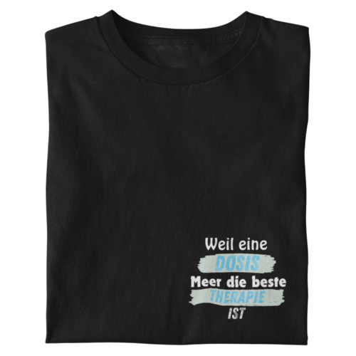 Brustt. Weil eine Dosis Meer die beste Therapie ist  - Herren Shirt
