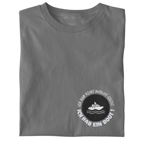 Brusttasche  „Ich hab keine Midlife-Crisis, ich hab ein Boot!“  - Herren Shirt